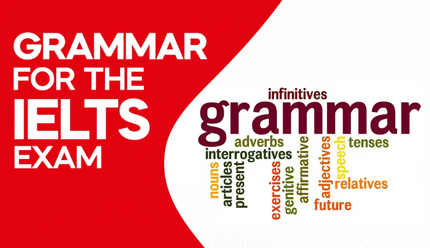 Grammar for the IELTS Exam